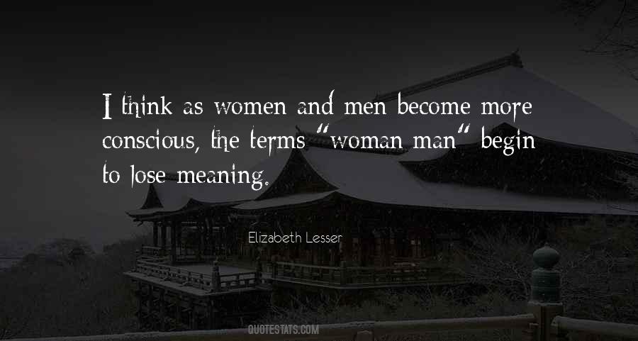 Lesser Men Quotes #685923