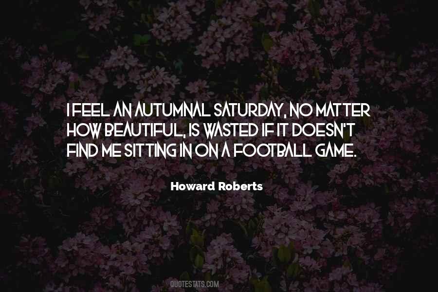 Beautiful Game Quotes #1330985