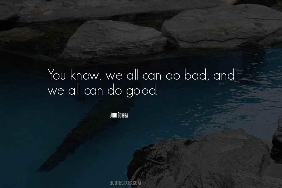 Quotes About Do Good #1323687