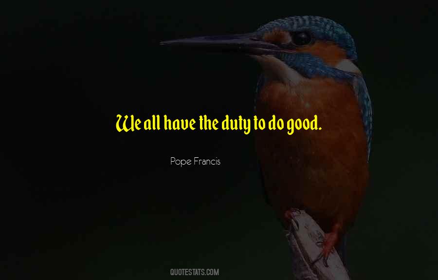 Quotes About Do Good #1333646