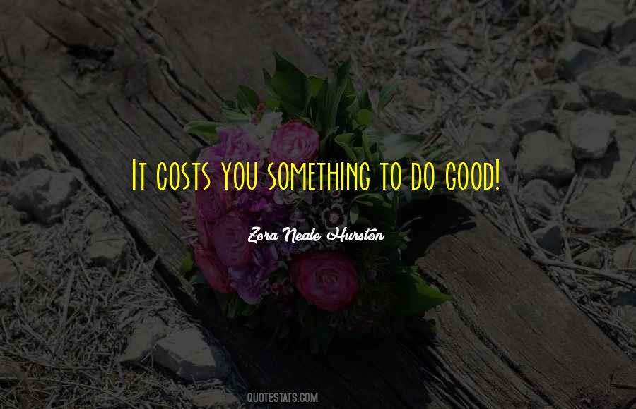 Quotes About Do Good #1392214