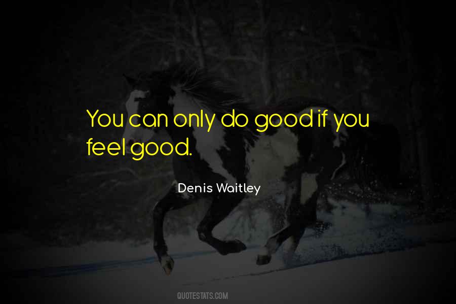 Quotes About Do Good #1413746