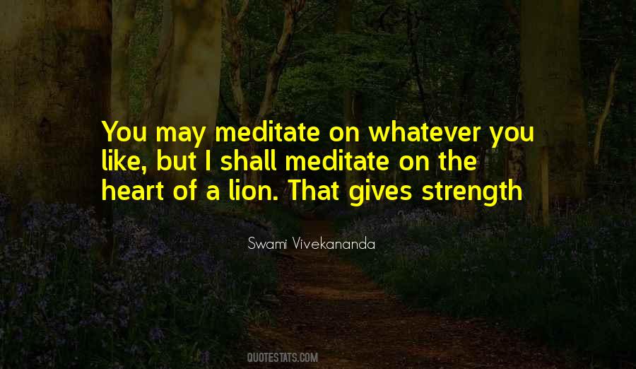 Quotes About The Strength Of The Heart #47057