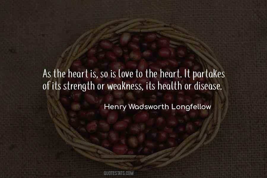 Quotes About The Strength Of The Heart #73020