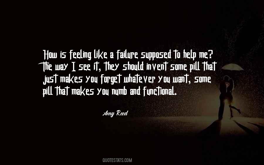 Feeling Like A Failure Quotes #1660096
