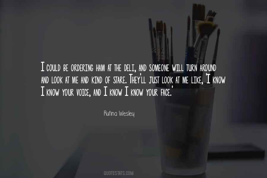 Quotes About Stare At Me #441029