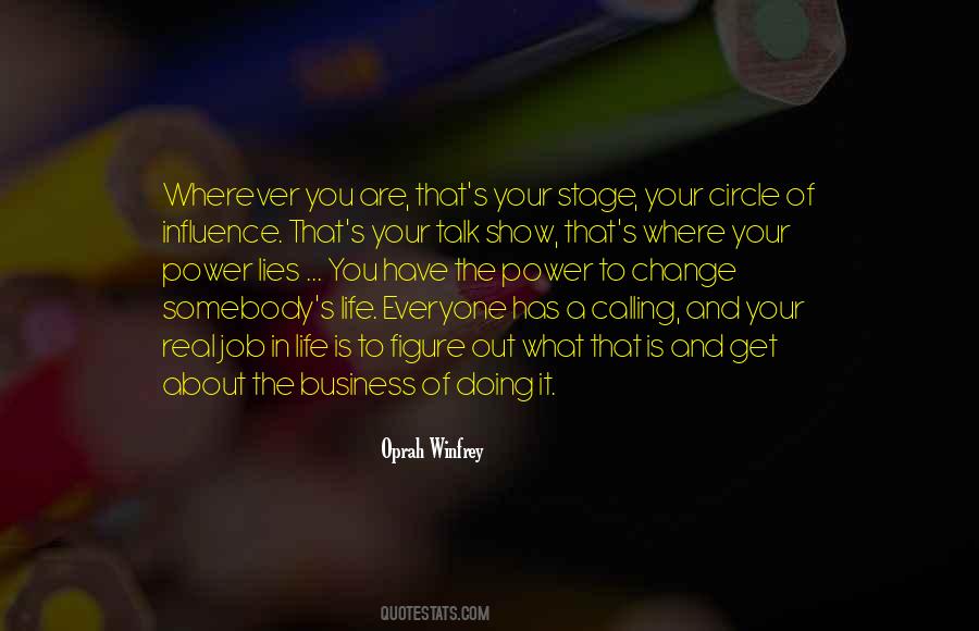 Quotes About Your Life Calling #369931