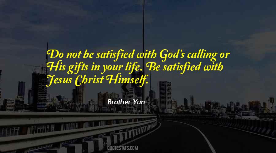 Quotes About Your Life Calling #466091