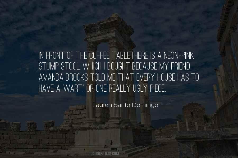 Quotes About Santo Domingo #1878190