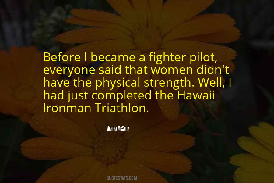 Quotes About Ironman Triathlon #1140700