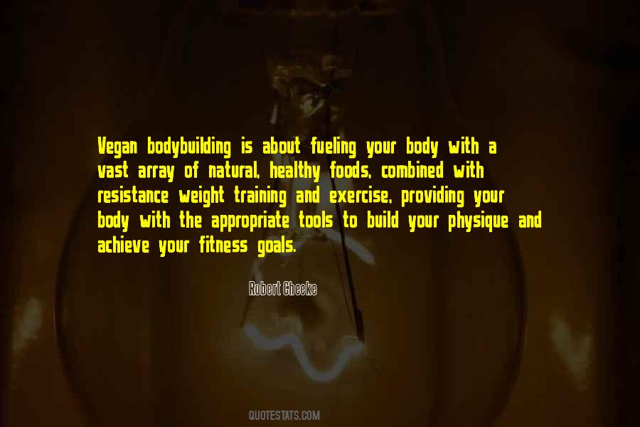 Quotes About Body Fitness #1391091