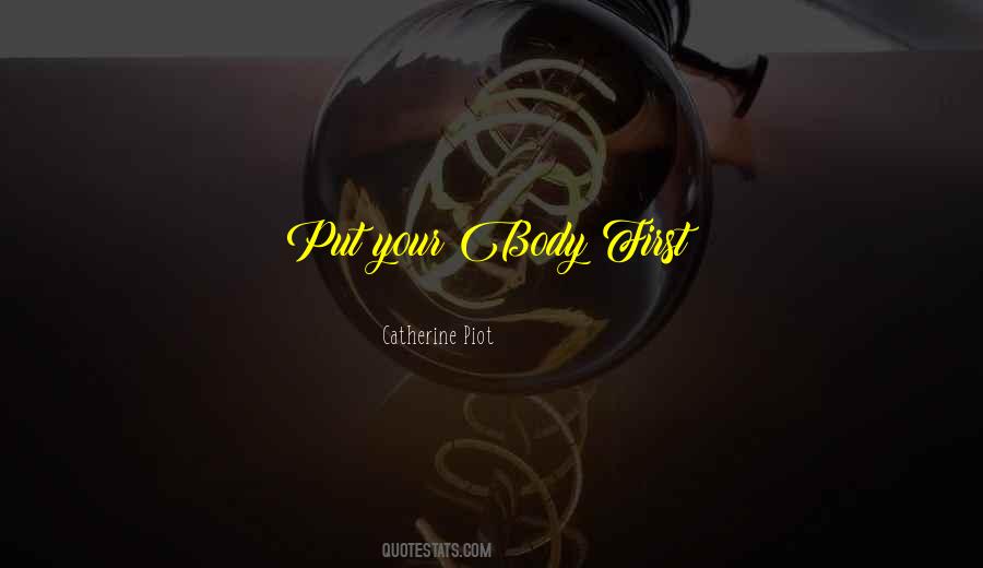 Quotes About Body Fitness #1778911