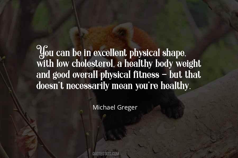 Quotes About Body Fitness #217824