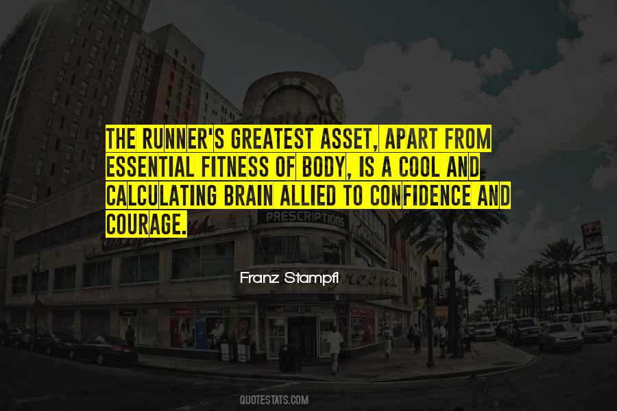 Quotes About Body Fitness #587935