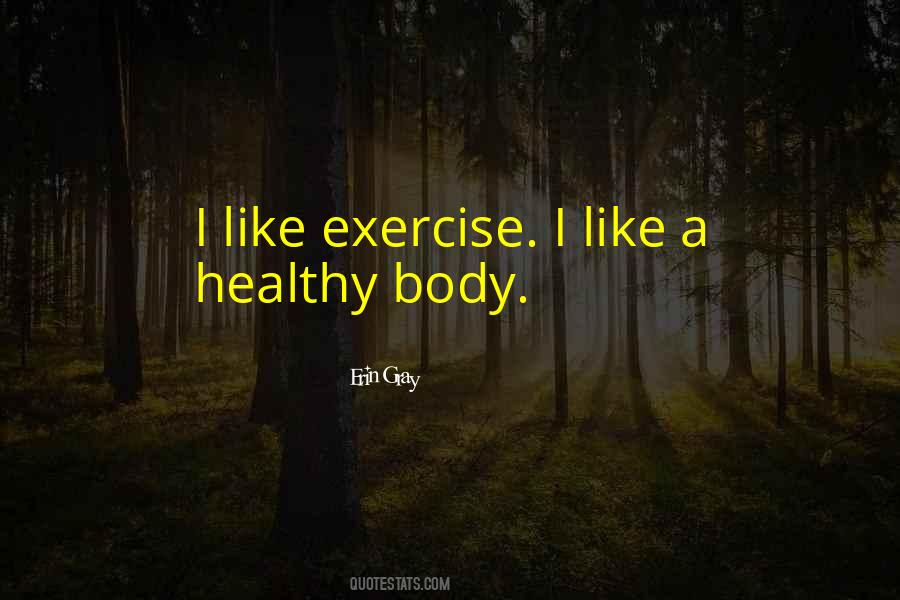 Quotes About Body Fitness #962983