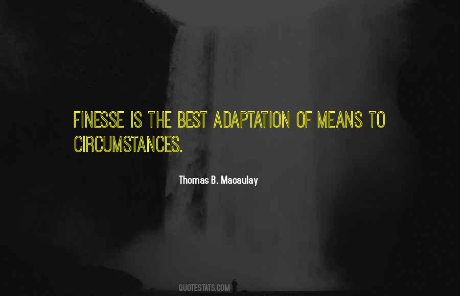 Quotes About Adaptation #1425960