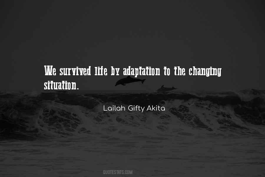 Quotes About Adaptation #1474549