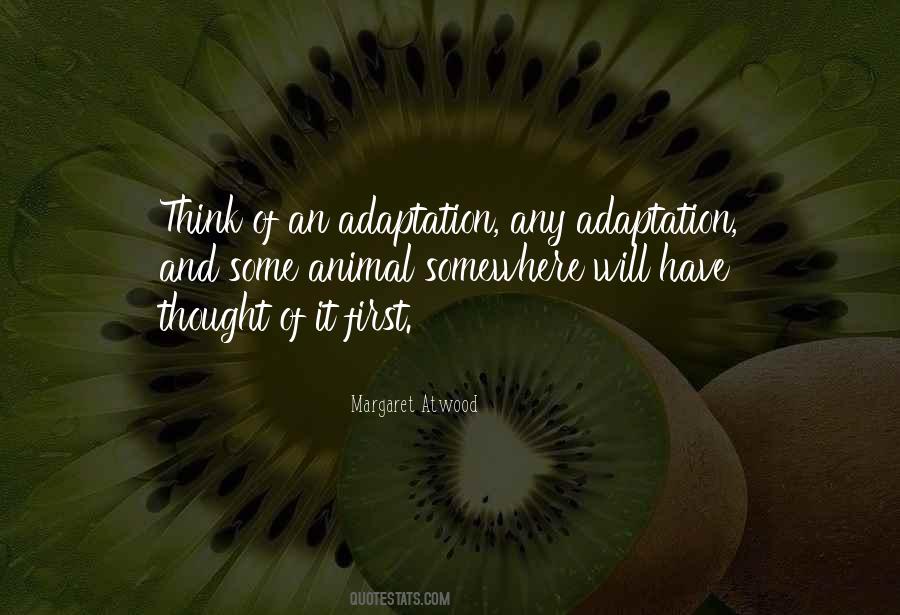 Quotes About Adaptation #1618407