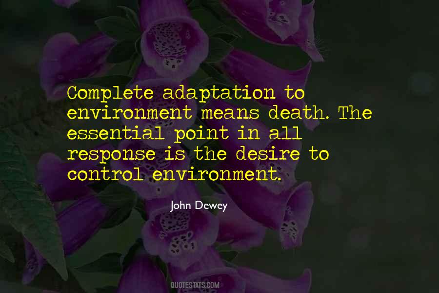 Quotes About Adaptation #1820516