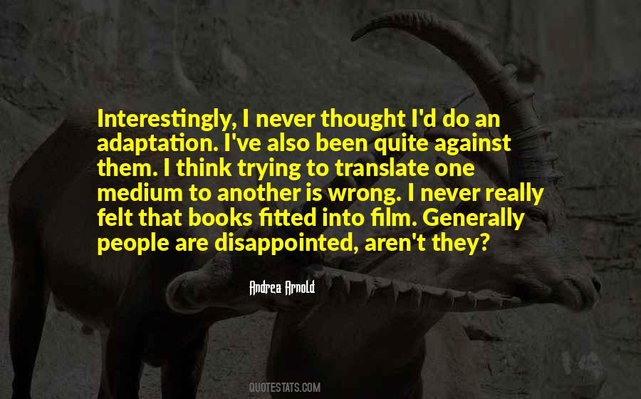 Quotes About Adaptation #188292 Quotes About Adaptation #188292