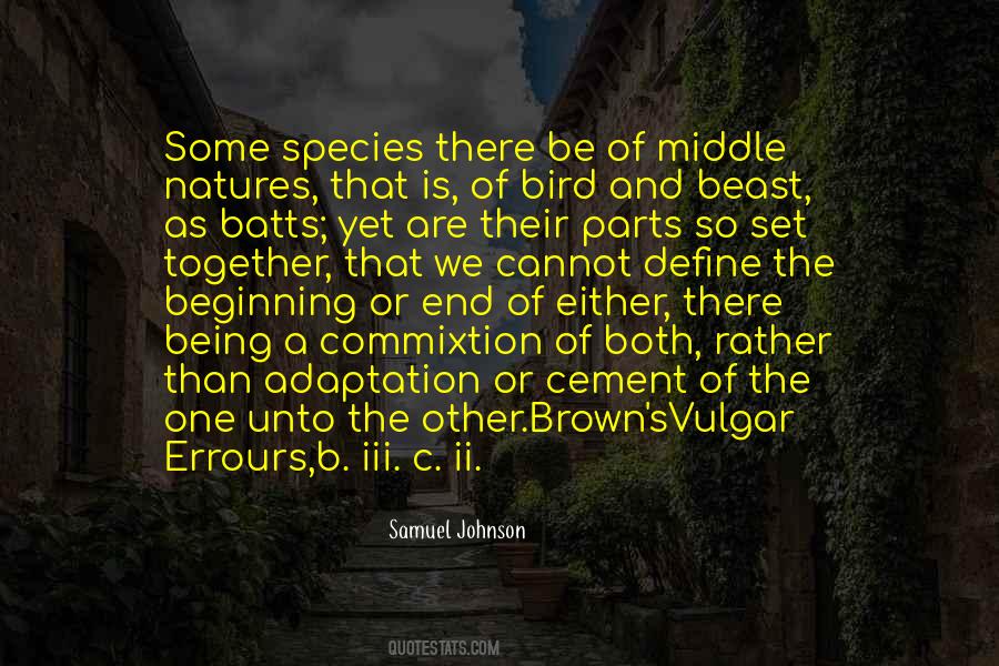 Quotes About Adaptation #282788 Quotes About Adaptation #282788