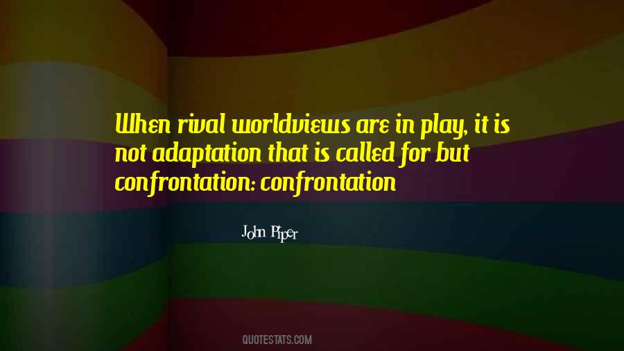 Quotes About Adaptation #329378 Quotes About Adaptation #329378