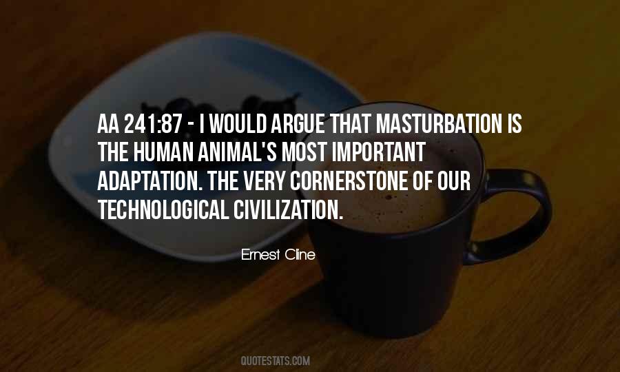 Quotes About Adaptation #395445 Quotes About Adaptation #395445