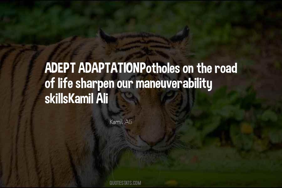 Quotes About Adaptation #420597 Quotes About Adaptation #420597