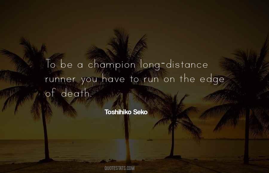 Quotes About Long Distance Running #1567319