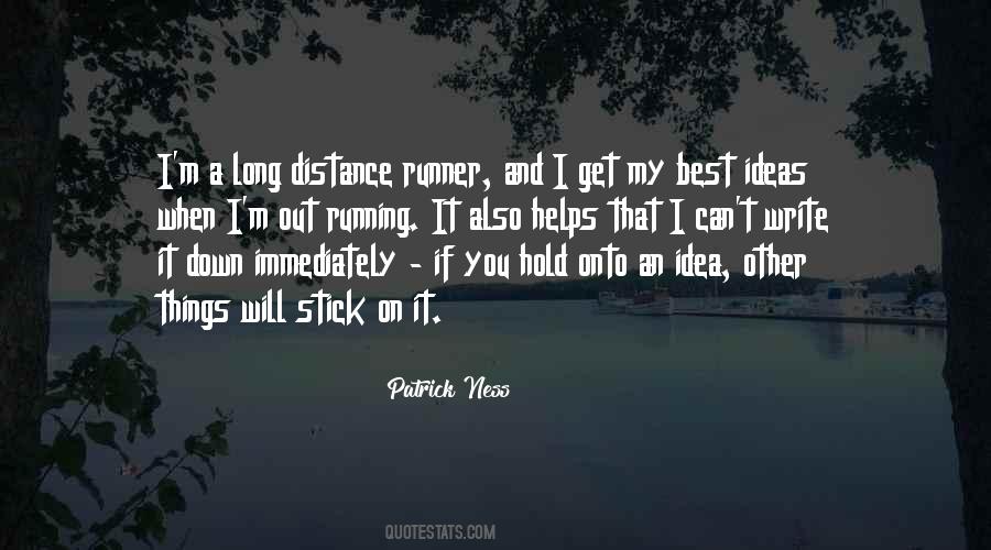 Quotes About Long Distance Running #1667319