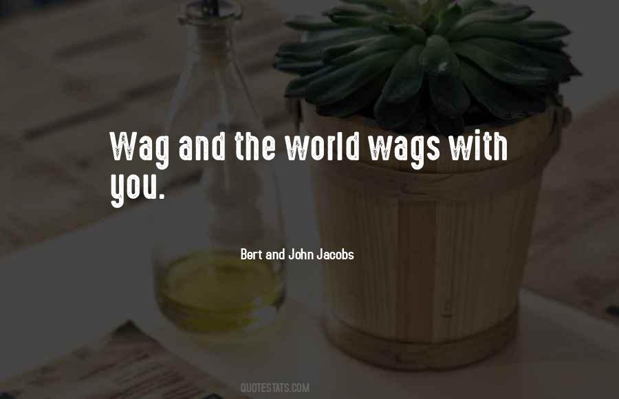 Wag Quotes #675578