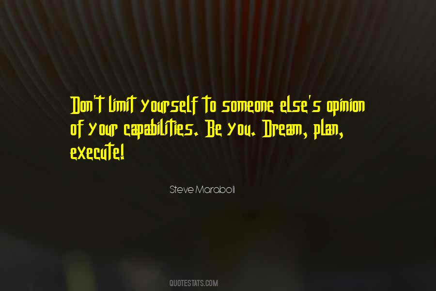 Limit Yourself Quotes #101675