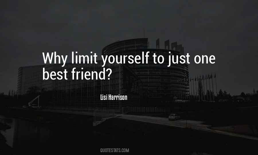 Limit Yourself Quotes #36528