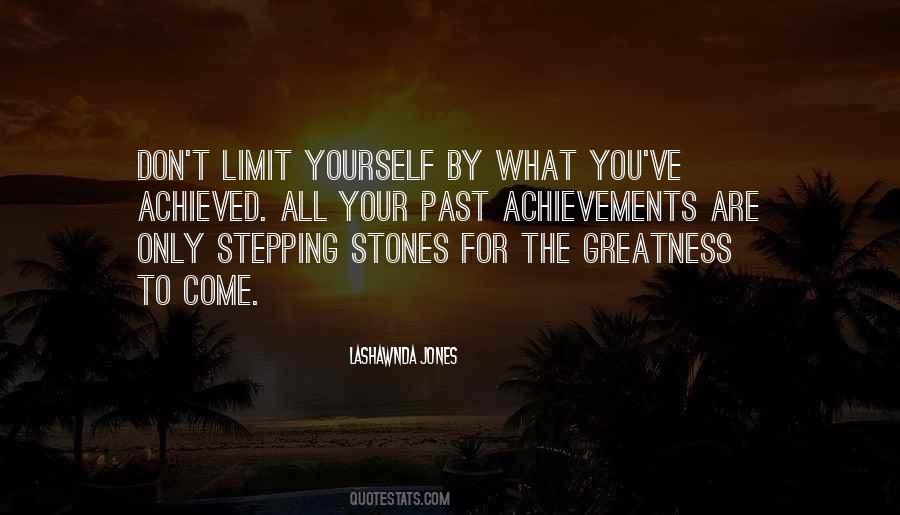 Limit Yourself Quotes #401972