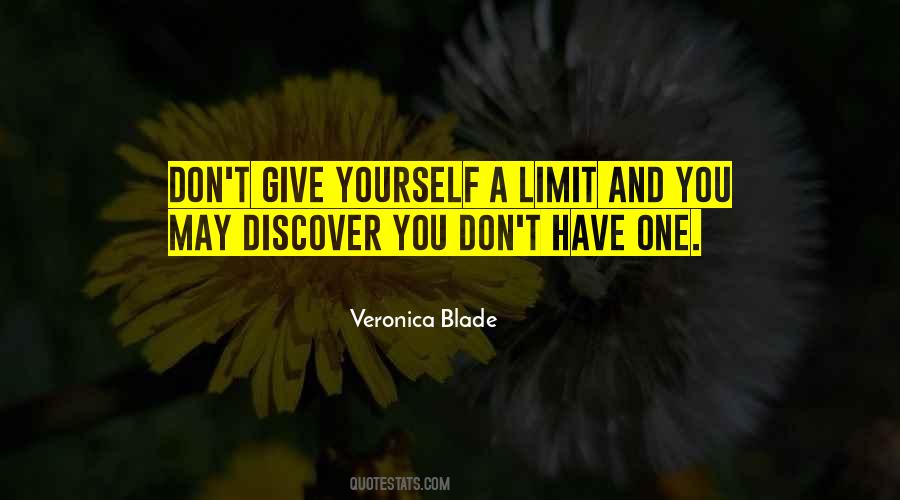 Limit Yourself Quotes #707821