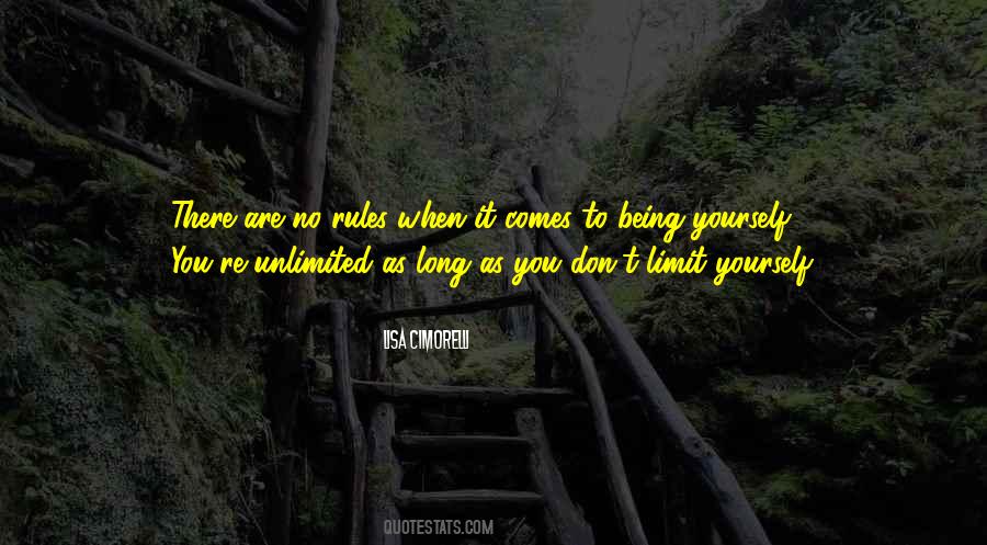 Limit Yourself Quotes #961231