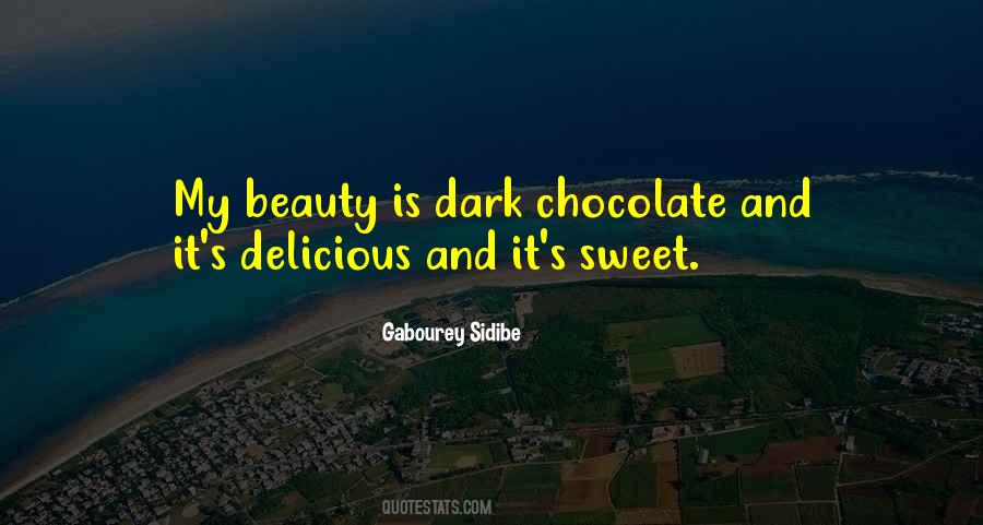 Quotes About Dark Chocolate #1373361