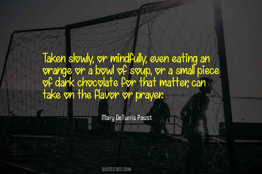 Quotes About Dark Chocolate #1567