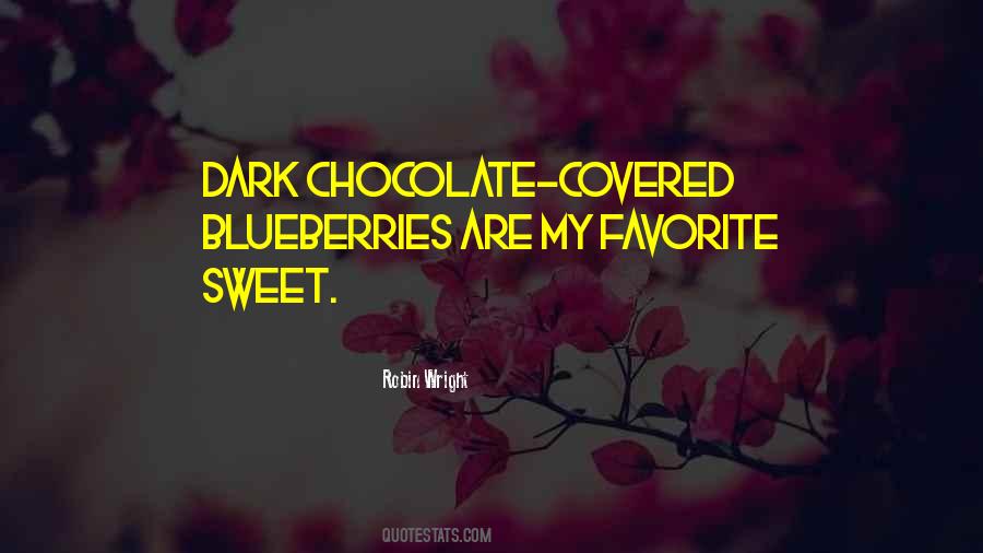 Quotes About Dark Chocolate #1636575