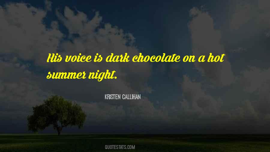 Quotes About Dark Chocolate #411557