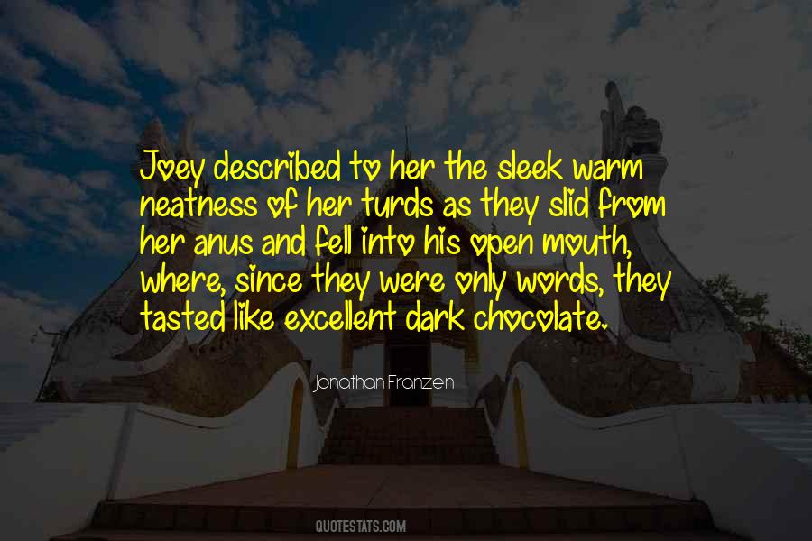 Quotes About Dark Chocolate #663713