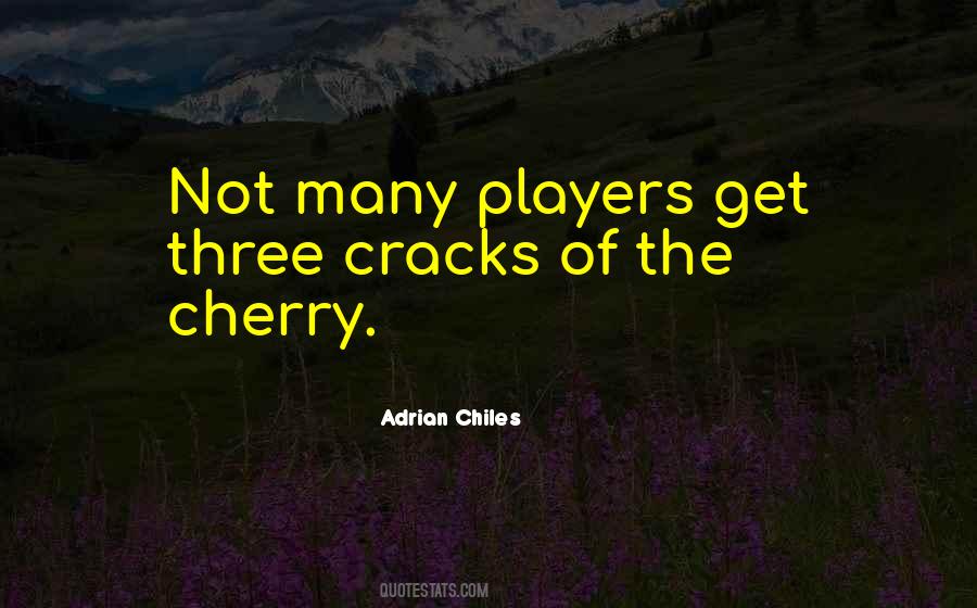 Quotes About Cherry #1131730