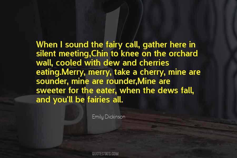 Quotes About Cherry #1151116