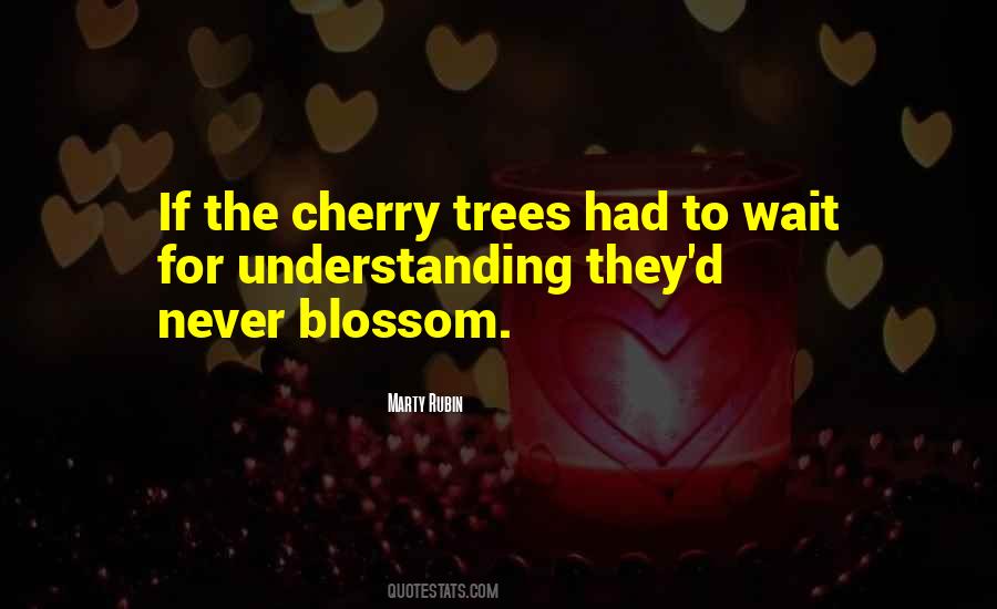 Quotes About Cherry #1252118