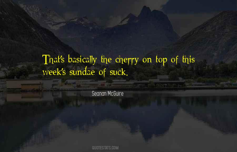 Quotes About Cherry #1403492