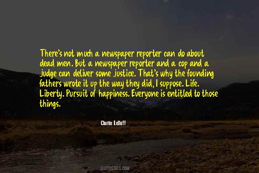 Quotes About Pursuit Of Justice #1097095