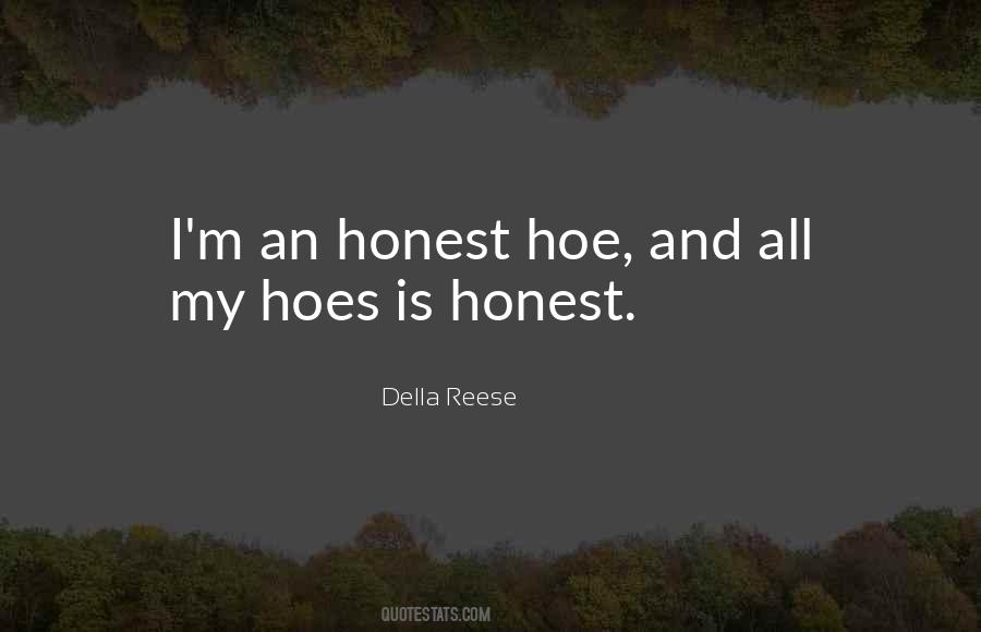 Quotes About Hoes #1520809
