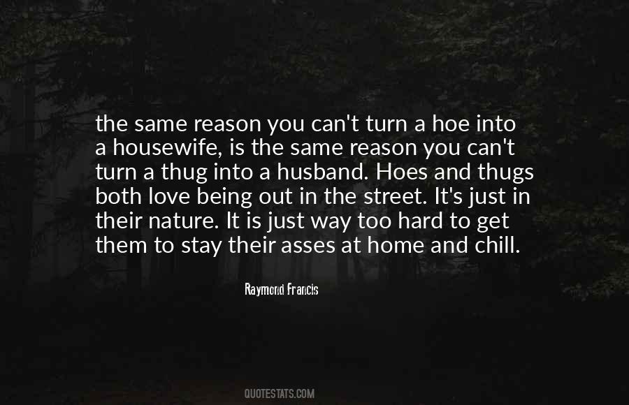 Quotes About Hoes #1552097