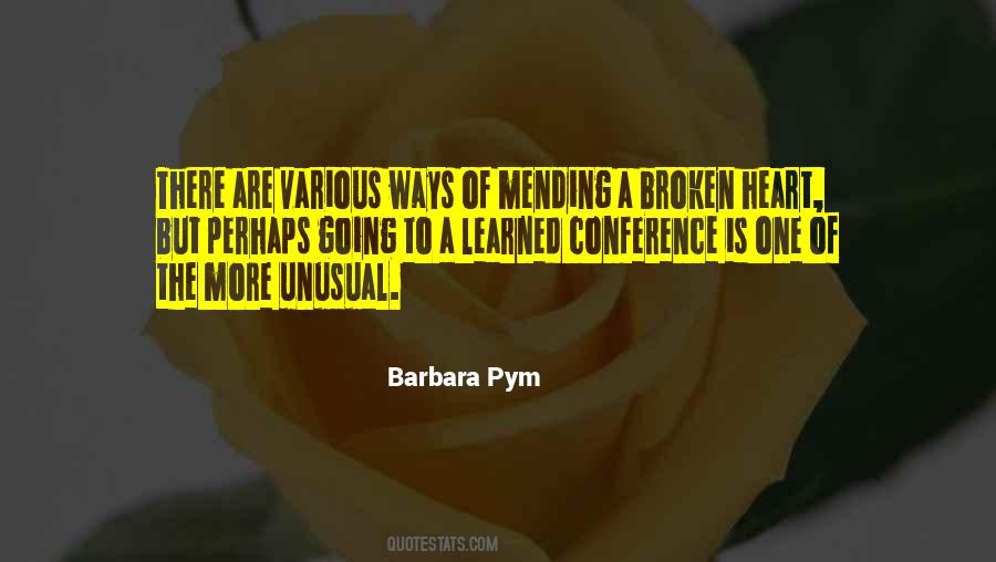 Quotes About Mending Things #89845