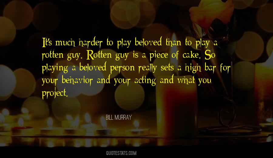 Quotes About Rotten #1205001